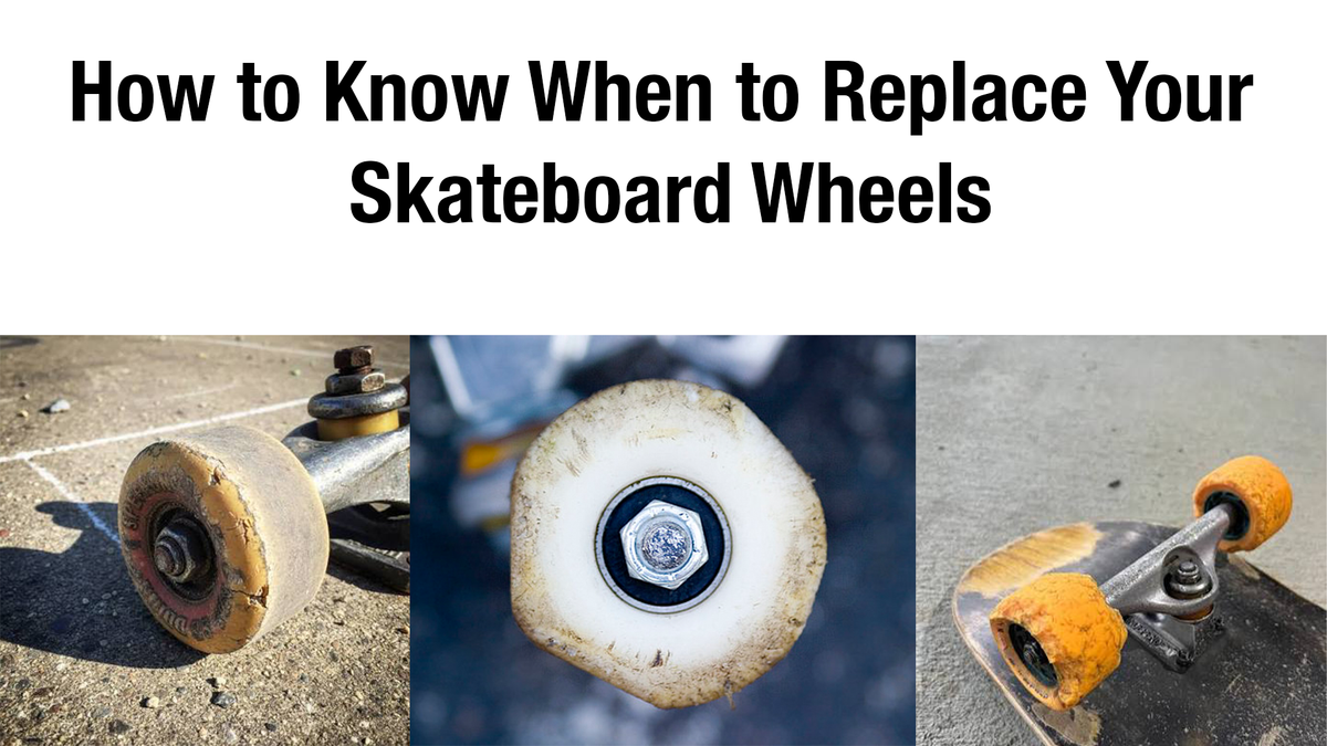 How to Know When to Replace Your Skateboard Wheels
